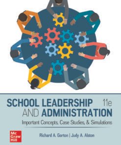 School Leadership and Administration: Important Concepts, Case Studies, and Simulations 11th Edition - Original PDF ebook
