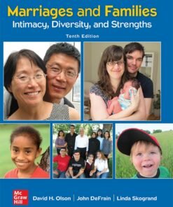 Marriages and Families: Intimacy, Diversity, and Strengths 10th Edition - Original PDF ebook