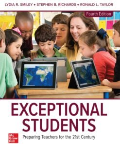 Exceptional Students: Preparing Teachers for the 21st Century 4th Edition - Original PDF ebook