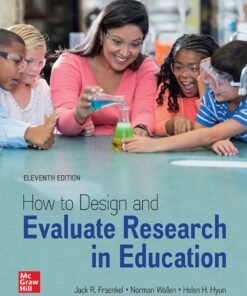 How to Design and Evaluate Research in Education 11th Edition - Original PDF ebook