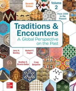 Traditions & Encounters Volume 2 from 1500 to the Present 7th Edition - Original PDF ebook