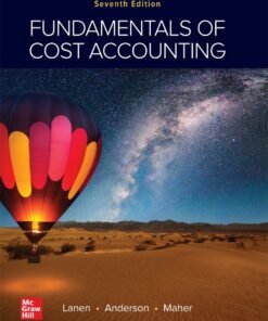 Fundamentals of Cost Accounting 7th Edition - Original PDF ebook