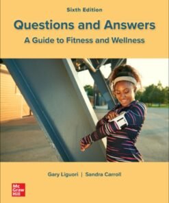 Questions and Answers: A Guide to Fitness and Wellness 6th Edition - Original PDF ebook