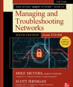Mike Meyers' CompTIA Network Guide to Managing and Troubleshooting Networks (Exam N10-008) 6th Edition - Original PDF ebook