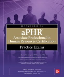 aPHR Associate Professional in Human Resources Certification Practice Exams, Second Edition 2nd Edition - Original PDF ebook