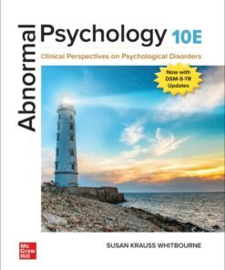 Abnormal Psychology: Clinical Perspectives on Psychological Disorders 10th Edition - Original PDF ebook