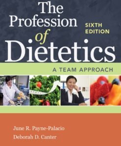 The Profession of Dietetics 6th Edition - Original PDF ebook