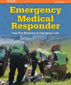 Emergency Medical Responder: Your First Response in Emergency Care 6th Edition - Original PDF ebook