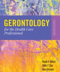 Gerontology for the Health Care Professional 4th Edition - Original PDF ebook
