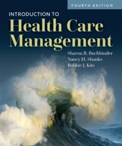 Introduction to Health Care Management 4th Edition - Original PDF ebook