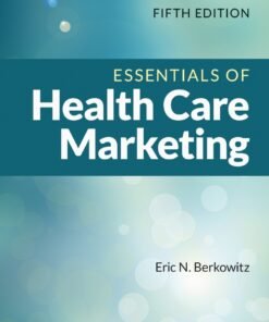 Essentials of Health Care Marketing 5th Edition - Original PDF ebook