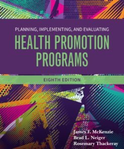 Planning, Implementing and Evaluating Health Promotion Programs 8th Edition - Original PDF ebook