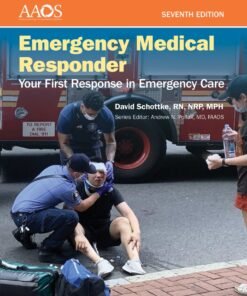 Emergency Medical Responder: Your First Response in Emergency Care - Navigate Essentials 7th Edition - Original PDF ebook