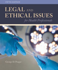Legal and Ethical Issues for Health Professionals 5th Edition - Original PDF ebook