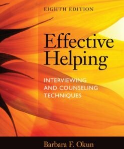 Effective Helping: Interviewing and Counseling Techniques 8th Edition - Original PDF ebook