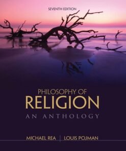 Philosophy of Religion: An Anthology 7th Edition - Original PDF ebook