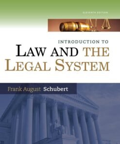 Introduction to Law and the Legal System 11th Edition - Original PDF ebook