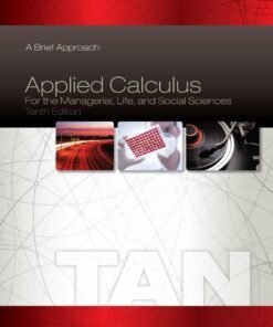 Applied Calculus for the Managerial, Life, and Social Sciences: A Brief Approach 10th Edition - Original PDF ebook