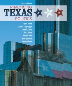 Practicing Texas Politics 16th Edition - Original PDF ebook