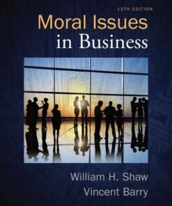 Moral Issues in Business 13th Edition - Original PDF ebook