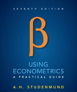 Using Econometrics: A Practical Guide 7th Edition - Original PDF ebook