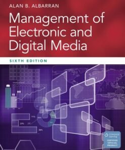 Management of Electronic and Digital Media 6th Edition - Original PDF ebook