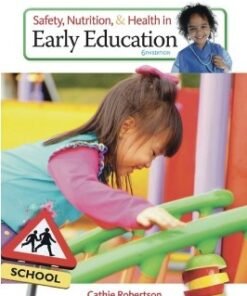Safety, Nutrition and Health in Early Education 6th Edition - Original PDF ebook