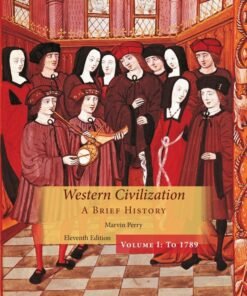 Western Civilization: A Brief History, Volume I 11th Edition - Original PDF ebook