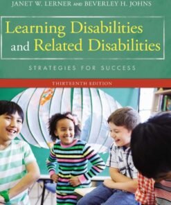Learning Disabilities and Related Disabilities: Strategies for Success 13th Edition - Original PDF ebook