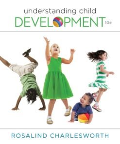 Understanding Child Development 10th Edition - Original PDF ebook