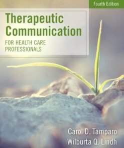 Therapeutic Communication for Health Care Professionals 4th Edition - Original PDF ebook