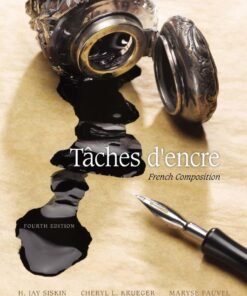 Taches d'encre: French Composition 4th Edition - Original PDF ebook