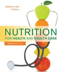 Nutrition for Health and Health Care 6th Edition - Original PDF ebook