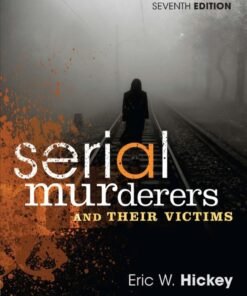 Serial Murderers and Their Victims 7th Edition - Original PDF ebook