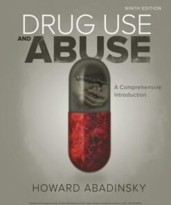 Drug Use and Abuse: A Comprehensive Introduction 9th Edition - Original PDF ebook