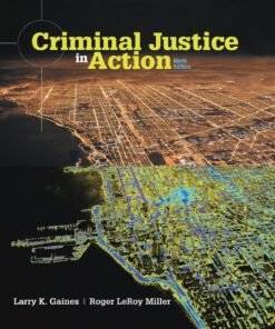 Criminal Justice in Action 9th Edition - Original PDF ebook