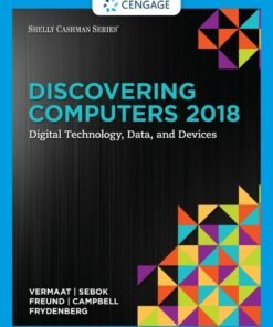 Discovering Computers ©2018: Digital Technology, Data, and Devices 1st Edition - Original PDF ebook
