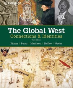 The Global West: Connections & Identities 3rd Edition - Original PDF ebook