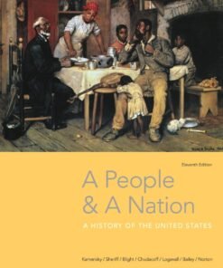 A People & A Nation: A History of the United States, Student Edition 11th Edition - Original PDF ebook
