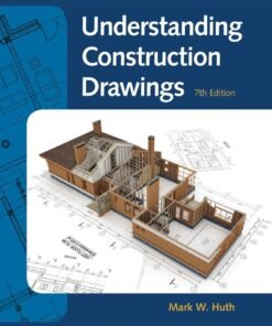 Understanding Construction Drawings 7th Edition - Original PDF ebook