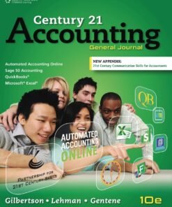 Century 21 Accounting: General Journal, Copyright Update 10th Edition - Original PDF ebook