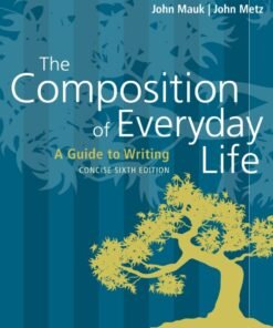 The Composition of Everyday Life, Concise (w/ MLA9E and APA7E Updates) 6th Edition - Original PDF ebook