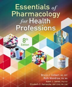 Essentials of Pharmacology for Health Professions 8th Edition - Original PDF ebook