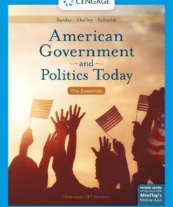 American Government and Politics Today: The Essentials 19th Edition - Original PDF ebook