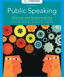 Public Speaking: Choices and Responsibility 3rd Edition - Original PDF ebook