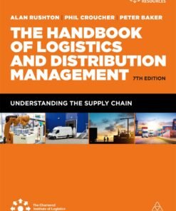The Handbook of Logistics and Distribution Management 7th Edition
Understanding the Supply Chain - Original PDF ebook