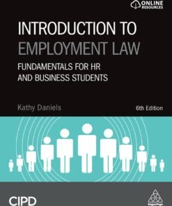 Introduction to Employment Law 6th Edition
Fundamentals for HR and Business Students - Original PDF ebook