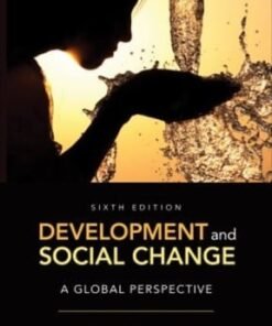 Development and Social Change: A Global Perspective 6th edition - Original PDF ebook