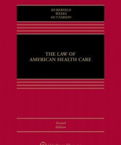 The Law of American Health Care 2nd Edition - Original PDF ebook