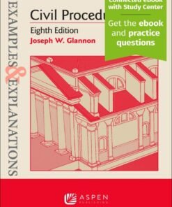 Examples & Explanations for Civil Procedure 8th Edition - Original PDF ebook